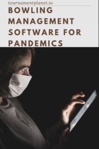 Bowling Management Software For Pandemics - Contactless Software