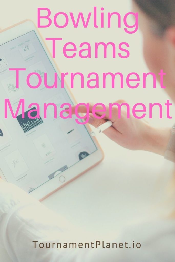 Bowling Teams Tournament Management